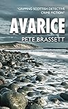 AVARICE: Gripping Scottish detective crime fiction (Detective Inspector Munro murder mysteries Book livre