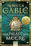 Der Palast der Meere: Ein Waringham-Roman (Waringham Saga, Band 5) livre