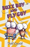 Buzz Boy and Fly Guy (Fly Guy #9) livre