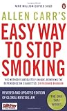 Allen Carr's Easy Way to Stop Smoking: Be a Happy Non-smoker for the Rest of Your Life. livre
