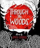 Through the Woods livre