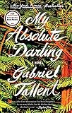 My Absolute Darling: A Novel (English Edition) livre