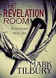 The Revelation Room (The Ben Whittle Investigation Series Book 1) (English Edition) livre