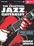 Berklee The Practical Jazz Guitarist By Mark White + Cd livre