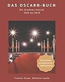 Das Oscar®-Buch: Die Academy Awards 1929 bis 2018 livre