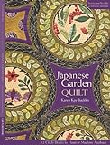 Japanese Garden Quilt: 12 Circle Blocks to Hand or Machine Applique (English Edition) livre