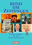 Rund um ... - Sekundarstufe I: Rund um Zeitungen: Kopiervorlagen livre