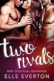 Two Rivals: MMF Romance (English Edition) livre