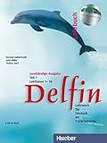 Delfin. Lehrbuch Teil 1. Mit 2 CDs. Lektionen 1 - 10. livre