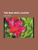 The Man Who Laughs livre