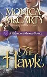 The Hawk: A Highland Guard Novel (The Highland Guard Book 2) (English Edition) livre