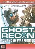 Ghost Recon: Advanced Warfighter, Lösungsheft (inoffiziell) livre