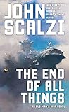 The End of All Things (Old Man's War Book 6) (English Edition) livre