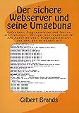 Der sichere Webserver und seine Umgebung livre