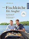 Fischküche für Angler: Kochen, Grillen, Räuchern - draußen und drinnen livre