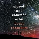 A Closed and Common Orbit: Wayfarers, Book 2 livre