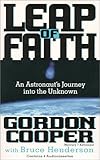 Leap of Faith: An Astronaut's Journey into the Unknown livre