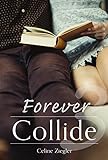 Forever Collide (3) livre