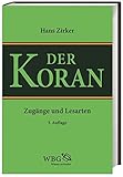 Koran: Zugänge und Lesarten livre