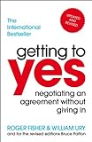 Getting to Yes: Negotiating an agreement without giving in livre