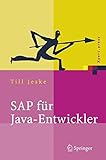 SAP für Java-Entwickler: Konzepte, Schnittstellen, Technologien (Xpert.press) livre