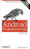 Android Programmierung - kurz & gut (O'Reillys Taschenbibliothek) livre