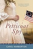 Petticoat Spy (English Edition) livre