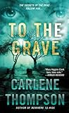 To the Grave (English Edition) livre