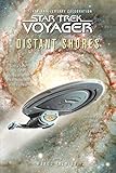 Star Trek: Voyager: Distant Shores Anthology: Star Trek Voyager Anthology (English Edition) livre