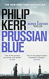 Prussian Blue: Bernie Gunther Thriller 12 livre