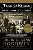 Team of Rivals: The Political Genius of Abraham Lincoln (English Edition) livre