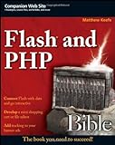 Flash® and PHP Bible livre
