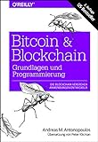 Bitcoin & Blockchain - Grundlagen und Programmierung: Die Blockchain verstehen, Anwendungen entwicke livre