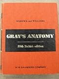 Grays Anatomy British Edition livre