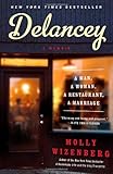 Delancey: A Man, a Woman, a Restaurant, a Marriage livre