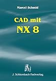 CAD mit NX 8 livre