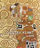 Gustav Klimt Edition 2015 livre