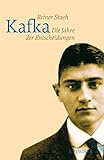 Die Jahre der Entscheidungen (Kafka) livre
