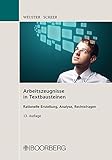 Arbeitszeugnisse in Textbausteinen: Rationelle Erstellung, Analyse, Rechtsfragen livre