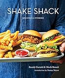Shake Shack: Recipes & Stories: A Cookbook (English Edition) livre