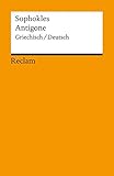 Antigone: Griechisch/Deutsch (Reclams Universal-Bibliothek) livre