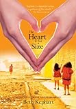 The Heart Is Not a Size (English Edition) livre
