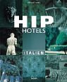 Hip Hotels, Italien livre