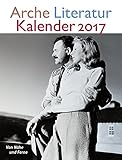 Arche Literatur Kalender 2017: Thema: Von Nähe und Ferne livre