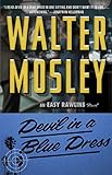 Devil in a Blue Dress: An Easy Rawlins Novel (English Edition) livre
