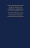 Interlinearübersetzung Neues Testament, griechisch-deutsch livre