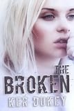 The Broken. (English Edition) livre