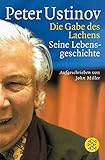 Die Gabe des Lachens: Seine Lebensgeschichte, aufgeschrieben von John Miller livre