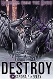 Destroy (Whispers From the Bayou Book 2) (English Edition) livre