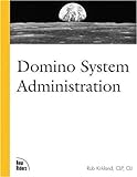 Domino System Administration livre